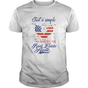 Just A Simple American Real Estate Agent Shirt